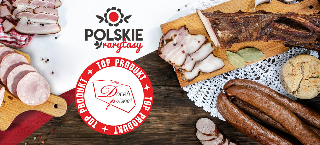 „Polskie Rarytasy” ze znakiem jakości „Doceń polskie”